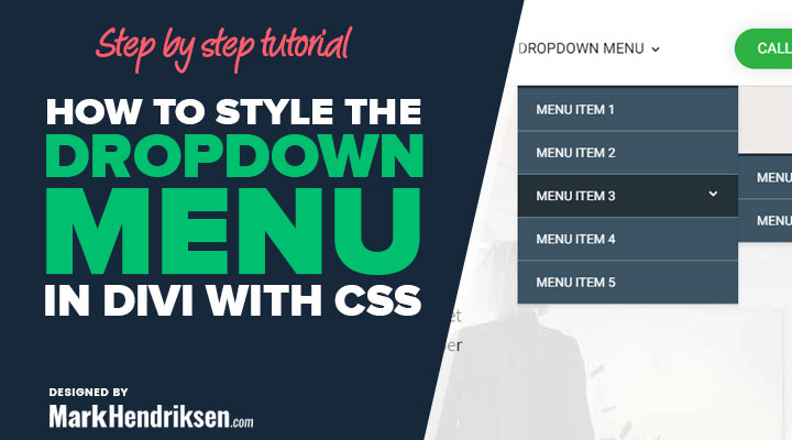 How to style and adjust the width of the dropdown menu in Divi with CSS