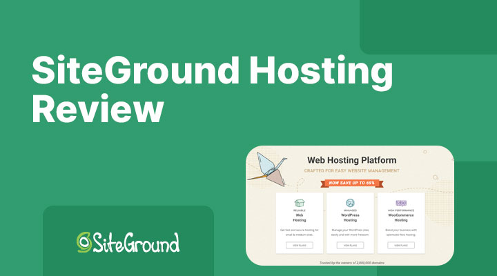 SiteGround Hosting Review