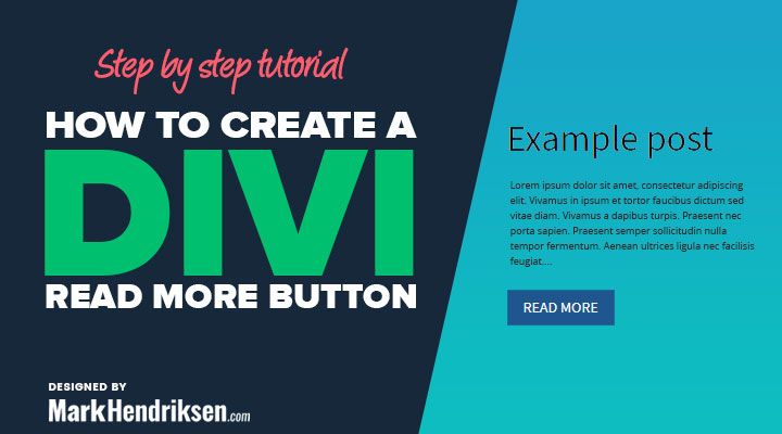 How to create a Divi read more blog button