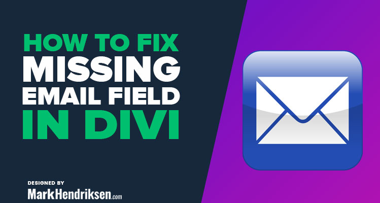 Missing email field in Divi