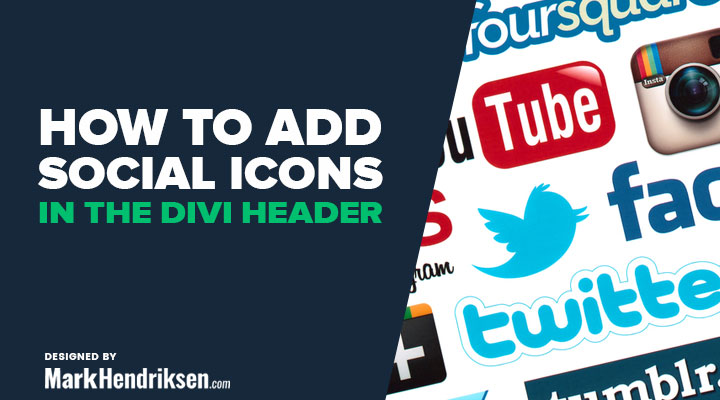 How to Add Social Icons in the Divi Header