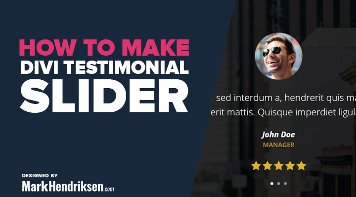 How to Make a Divi Testimonial Slider