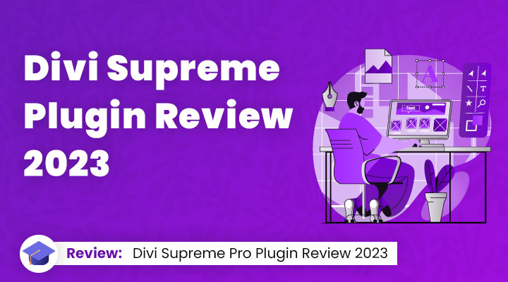 Divi Supreme Pro Review