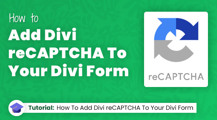 Divi reCAPTCHA