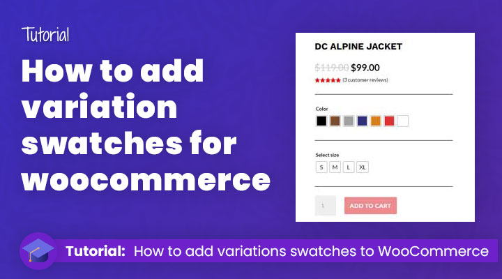 How to add variation swatches for woocommerce