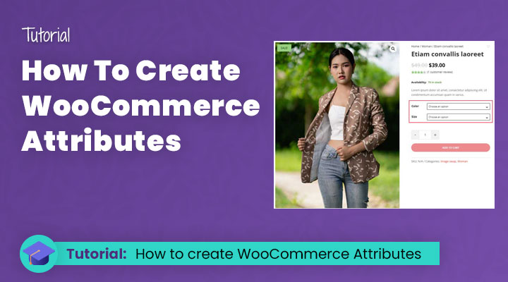 How to create WooCommerce attributes