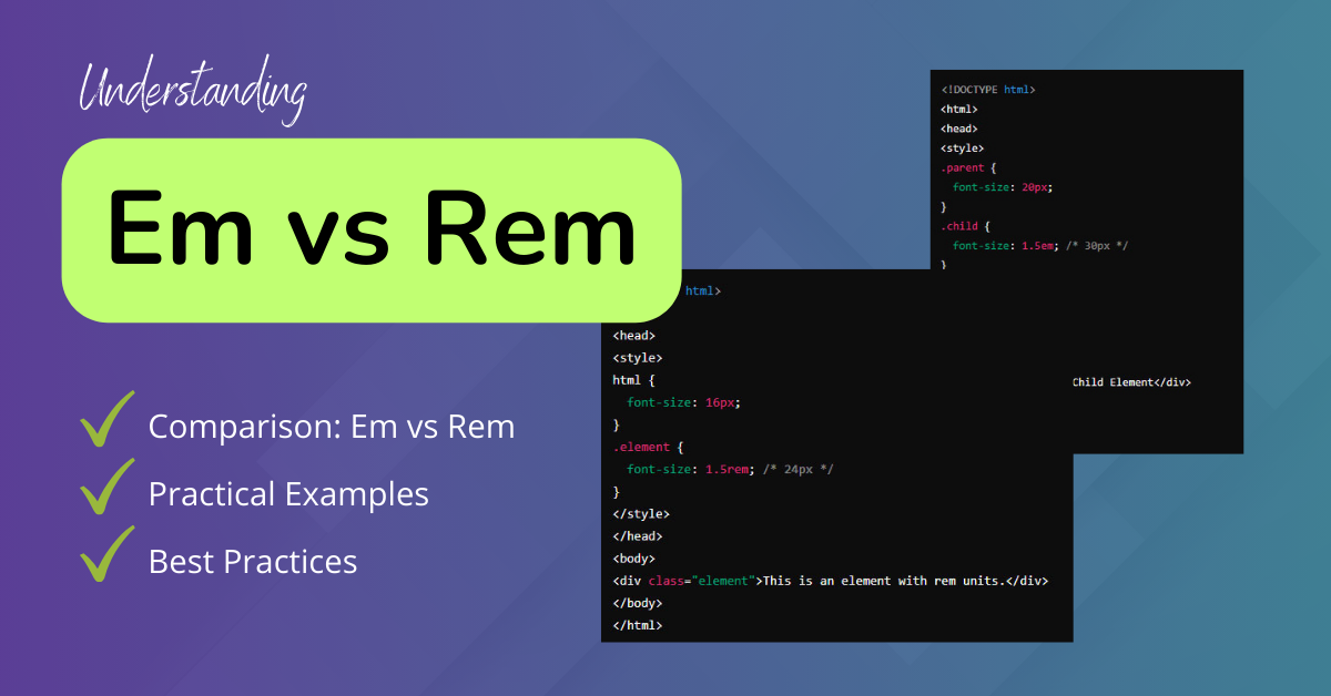 Understanding EM vs REM in CSS: A Comprehensive Guide